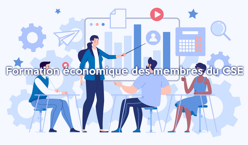 Formation économique des membres du CSE